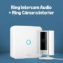 Ring Intercom + Cámara Interior HD: Oferta Exclusiva en Amazon