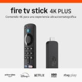 Fire TV Stick 4K Plus con Wi-Fi 6: Mejor Precio y Calidad de Imagen