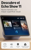 Amazon Echo Show 11 (nueva generación): Características Técnicas y oferta limitada