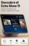 Amazon Echo Show 11 (nueva generación): Características Técnicas y oferta limitada